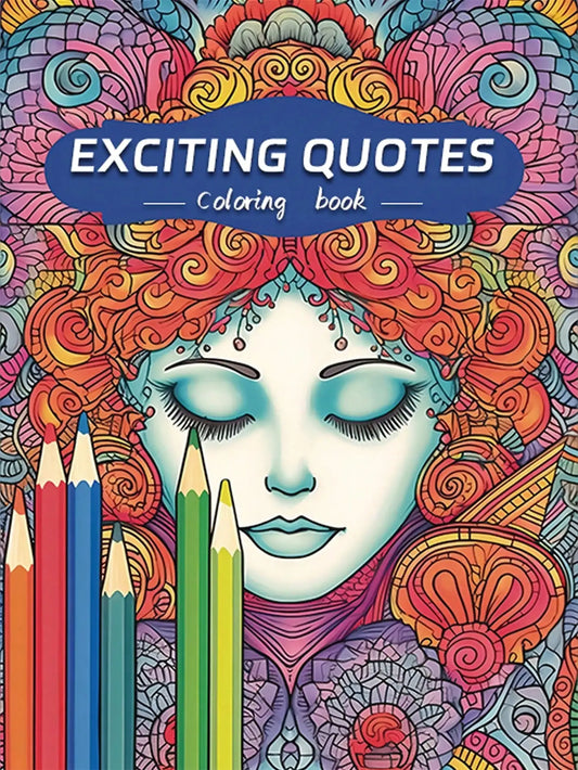 22 Pages Anti-Stress Coloring Book with Motivational Phrase